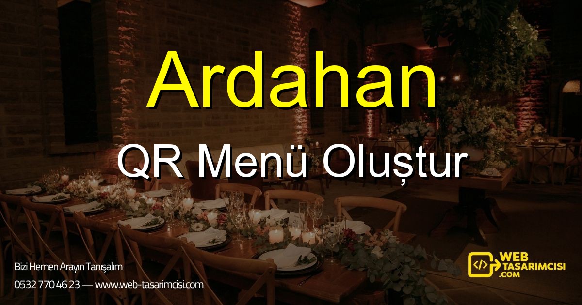 Ardahan QR Menü Oluştur - Ardahan Dijital QR Menü Çözümleri | Ardahan Temassız Menü Sistemi | web-tasarimcisi.com