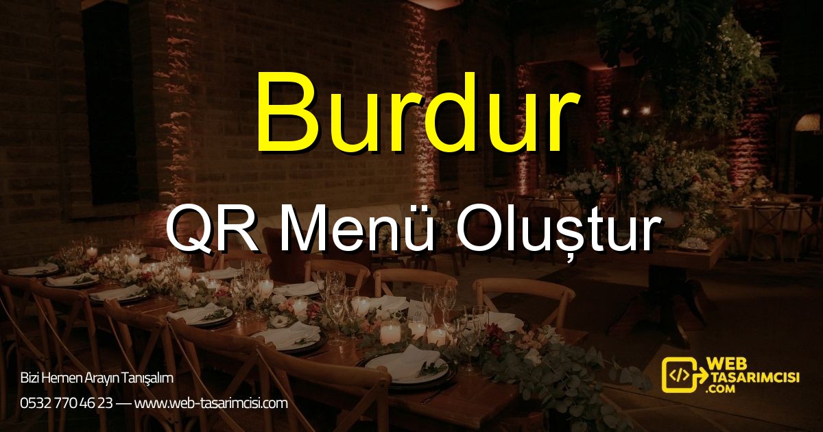 Burdur QR Menü Oluştur - Burdur Dijital QR Menü Çözümleri | Burdur Temassız Menü Sistemi | web-tasarimcisi.com