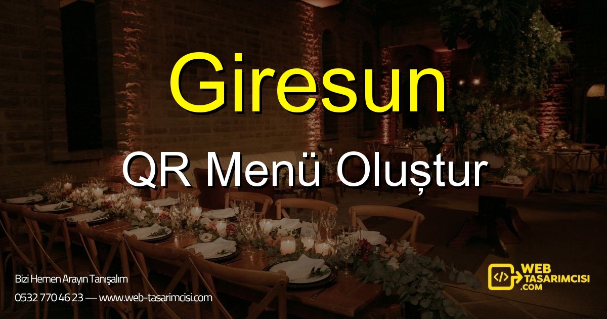 Giresun QR Menü Oluştur - Giresun Dijital QR Menü Çözümleri | Giresun Temassız Menü Sistemi | web-tasarimcisi.com