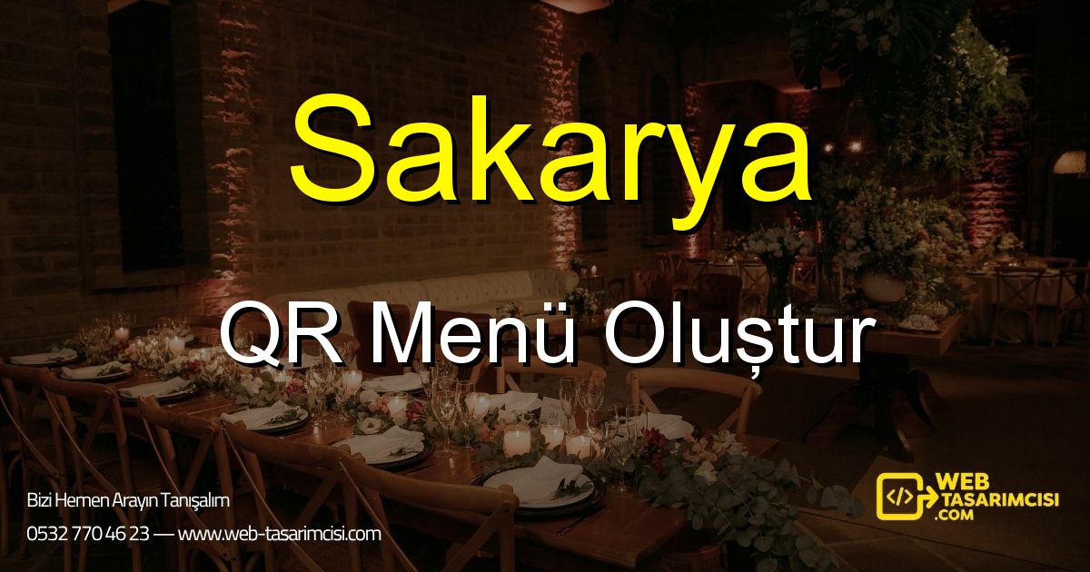 Sakarya QR Menü Oluştur - Sakarya Dijital QR Menü Çözümleri | Sakarya Temassız Menü Sistemi | web-tasarimcisi.com