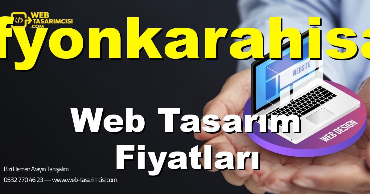 Afyonkarahisar Web Tasarım Fiyatları - Afyonkarahisar Web Tasarımcısı | Afyonkarahisar Profesyonel Web Sitesi | Afyonkarahisar Responsive Web Tasarım | web-tasarimcisi.com