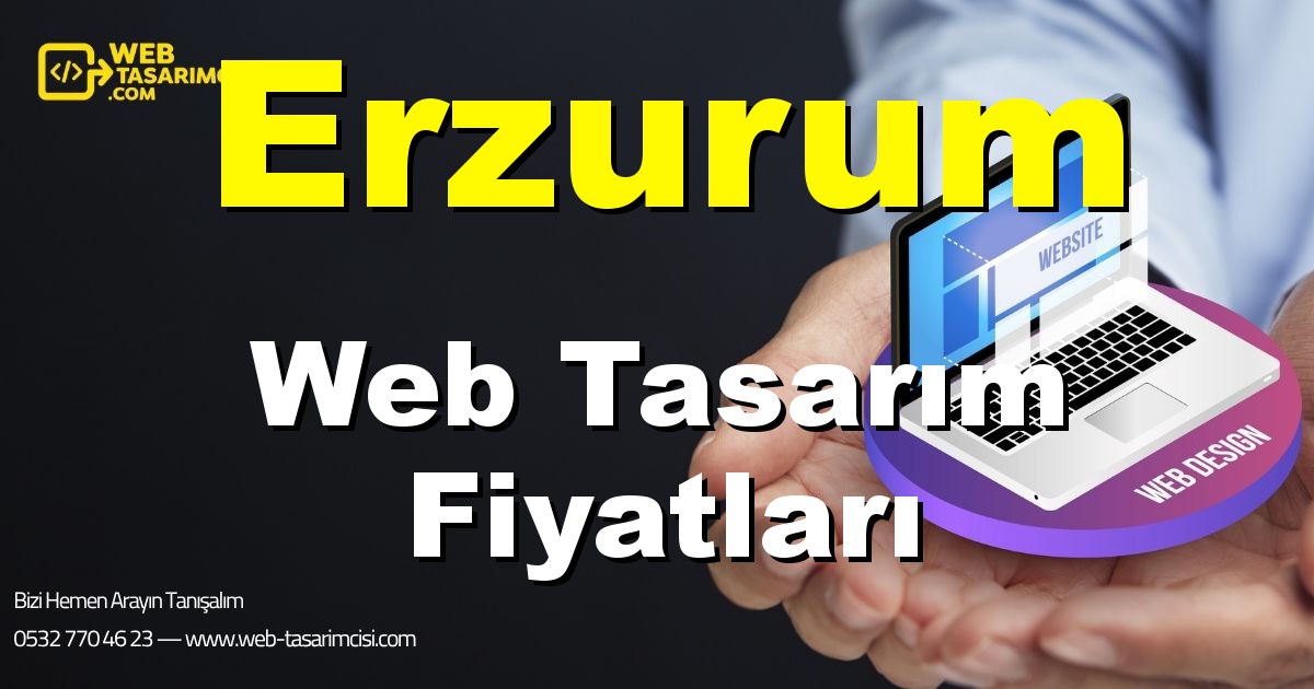 Erzurum Web Tasarım Fiyatları - Erzurum Web Tasarımcısı | Erzurum Profesyonel Web Sitesi | Erzurum Responsive Web Tasarım | web-tasarimcisi.com