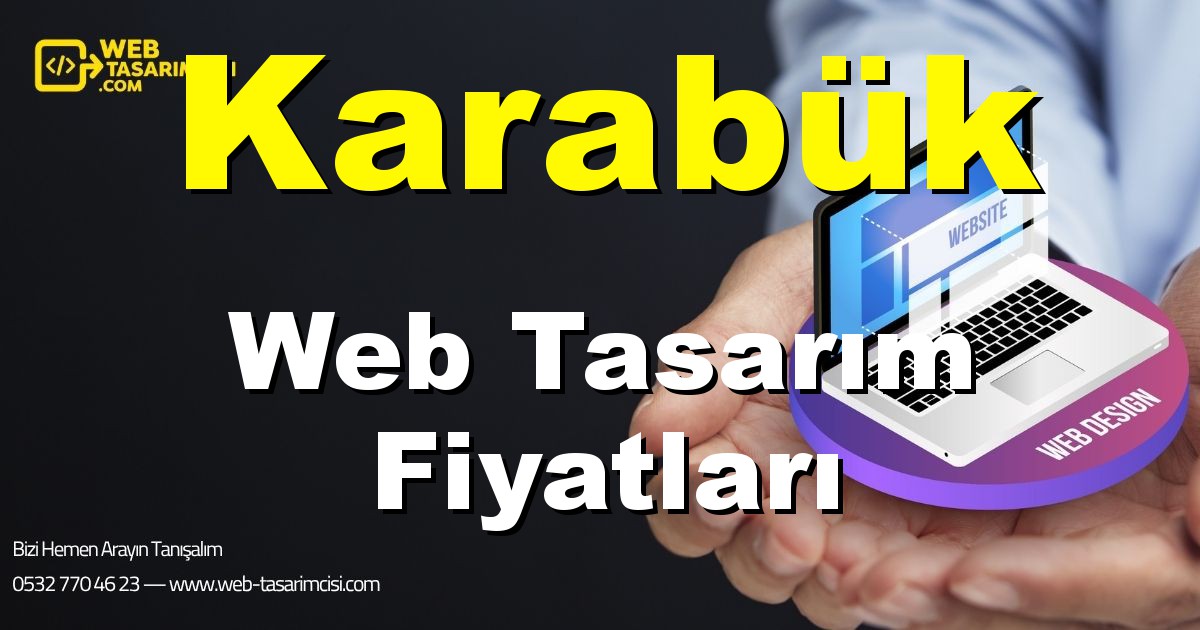 Karabük Web Tasarım Fiyatları - Karabük Web Tasarımcısı | Karabük Profesyonel Web Sitesi | Karabük Responsive Web Tasarım | web-tasarimcisi.com