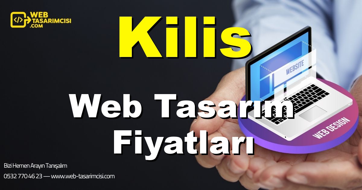 Kilis Web Tasarım Fiyatları - Kilis Web Tasarımcısı | Kilis Profesyonel Web Sitesi | Kilis Responsive Web Tasarım | web-tasarimcisi.com