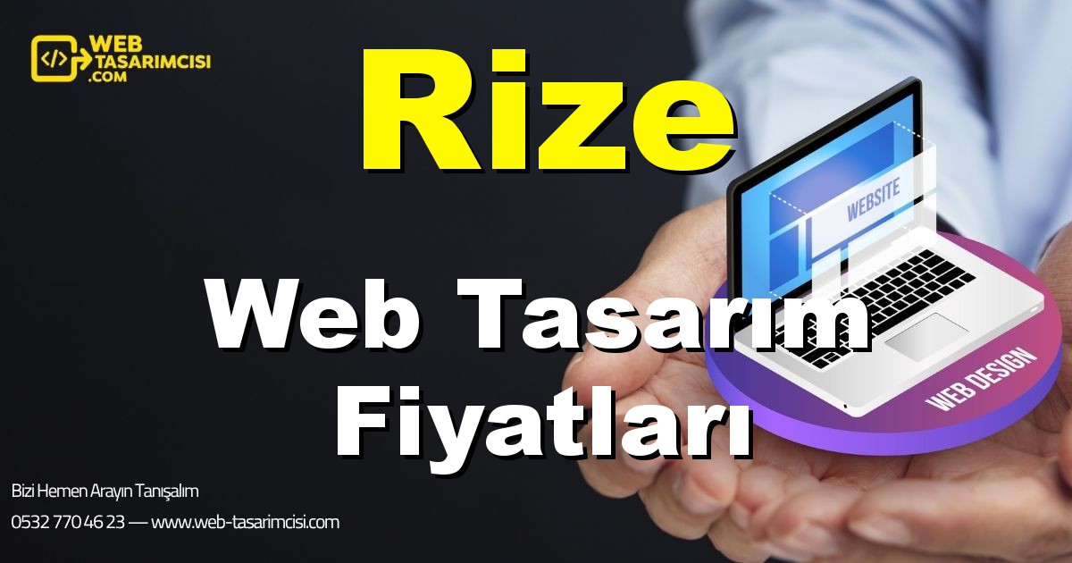 Rize Web Tasarım Fiyatları - Rize Web Tasarımcısı | Rize Profesyonel Web Sitesi | Rize Responsive Web Tasarım | web-tasarimcisi.com