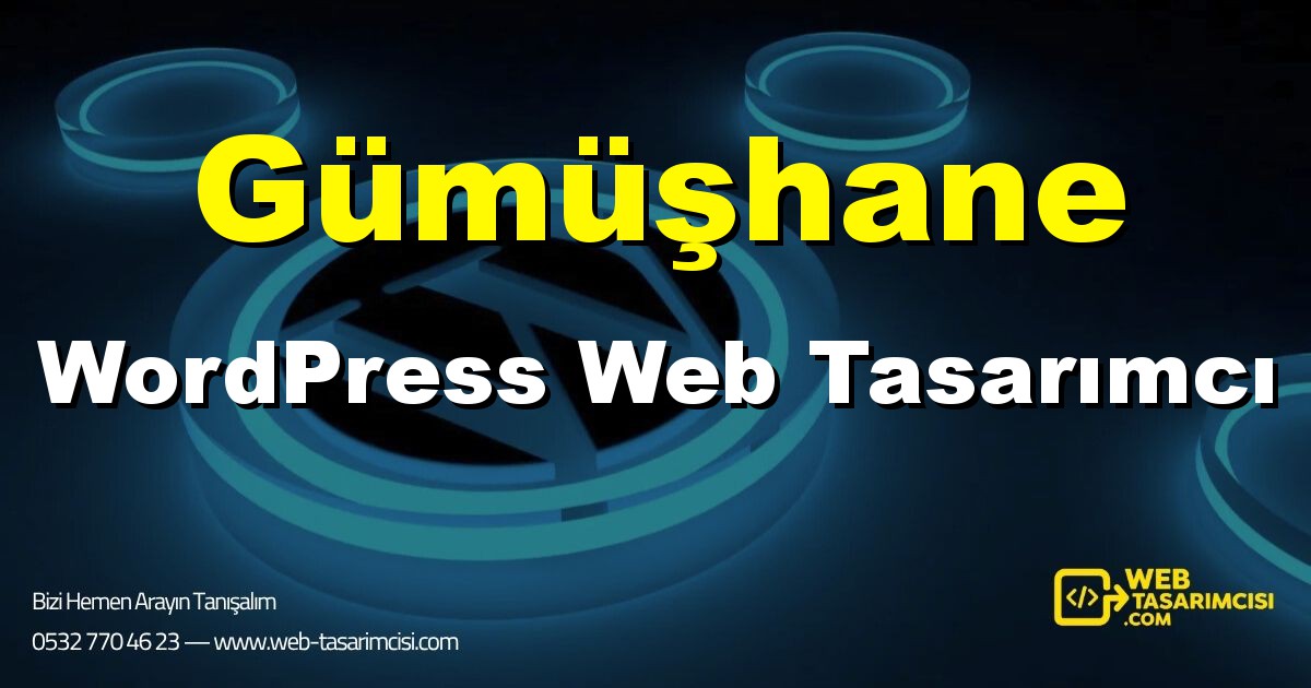 Gümüşhane WordPress Web Tasarımcı - Gümüşhane WordPress Tema Tasarımı | Gümüşhane WordPress Kurulum | web-tasarimcisi.com